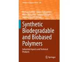 Advances in Polymer Science293- Synthetic Biodegradable and Biobased Polymers