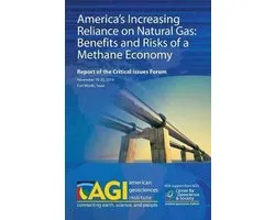 America's Increasing Reliance on Natural Gas