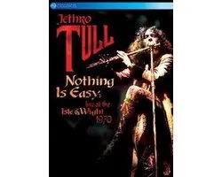 Jethro Tull - Nothing Is Easy: Live At The Isle & Wight 1970