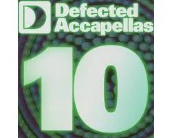 Defected Accapellas Vol. 10