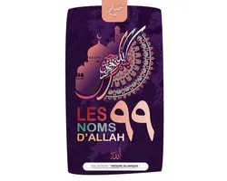 Trésors Islamique- Les 99 noms d'Allah