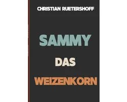 Sammy das Weizenkorn