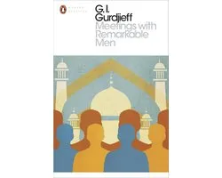 Penguin Modern Classics - Meetings with Remarkable Men