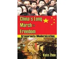 China's Long March to Freedom