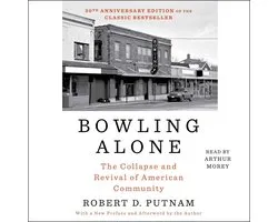 Bowling Alone: Revised and Updated