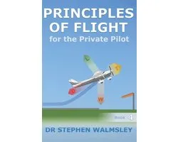 Aviation Books Private Pilot- Principles of Flight for the Private Pilot