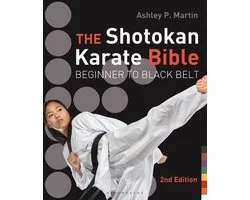 The Shotokan Karate Bible
