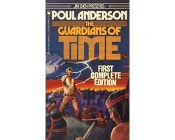 Tom Doherty Associates Book Tor Tor Science Fiction a Pinnac- Guardians of Time