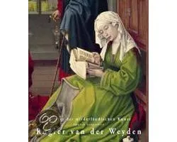 Meister: Rogier Van der Weyden