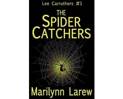 Lee Carruthers 1 - The Spider Catchers