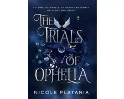 The Trials of Ophelia