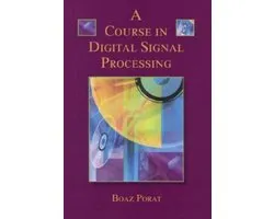 A Course in Digital Signal Processing