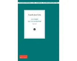 Cuadernos de Obra Fundamental - La forja de un escritor (1943-1952)