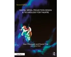 Digital Media, Projection Design, and Technology for Theatre