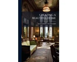 Creating a Beautiful Home