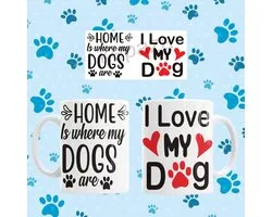 Mug Home is where my dogs are (I Love my dog/s)