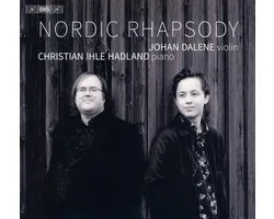 Johan Dalene & Christian Ihle Hadland - Nordic Rhapsody (SACD)