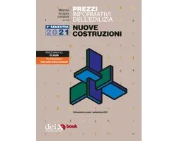 Prezzi informativi dell’edilizia. Nuove Costruzioni. 2/2021