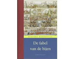 Verzameld werk van Bernard de Mandeville III - De fabel van de bijen