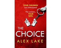 The Choice