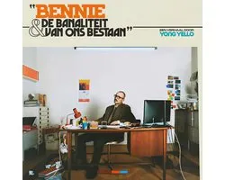 Yong Yello - Bennie & De Banaliteit Van Ons Bestaan (2 LP) (Deluxe Edition)