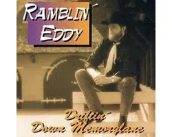 Ramblin' Eddy - Driftin' Down Memorylane (CD)