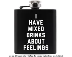 RVS mini heupfles (89ml) met een zwarte coating en grappige tekst - I have mixed drinks about feelings - Veldfles zwart - Platvink - Zakflacon - Heupflacon - Drankfles - Drankflacon
