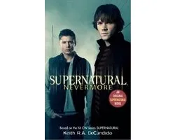 Supernatural Series 1 - Supernatural: Nevermore