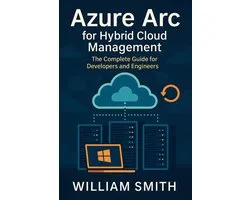 Azure Arc for Hybrid Cloud Management