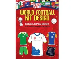 Flag It! World Football Kit Design Colouring Book