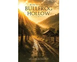 Miracle on Bullfrog Hollow
