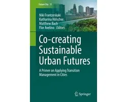 Future City 11 - Co-­creating Sustainable Urban Futures