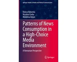 Springer Studies in Media and Political Communication- Patterns of News Consumption in a High-Choice Media Environment