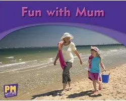 Fun with Mum