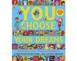 You Choose Your Dreams