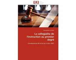 La collegialite de l'instruction au premier degré