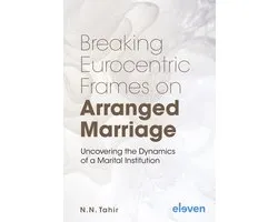 Breaking Eurocentric Frames on Arranged Marriage