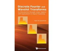 Discrete Fourier and Wavelet Transforms