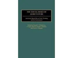 The Social Risks of Agriculture