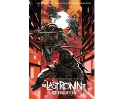 Teenage Mutant Ninja Turtles: The Last Ronin II--Re-Evolution