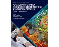 Developments in Immunology- Advanced Vaccination Technologies for Infectious and Chronic Diseases