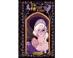 Peau d'Âme 1 - Peau d'Âme - Tome 1 Les Lilas du Roi