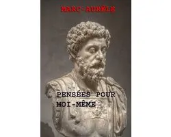 Pensées pour moi-même